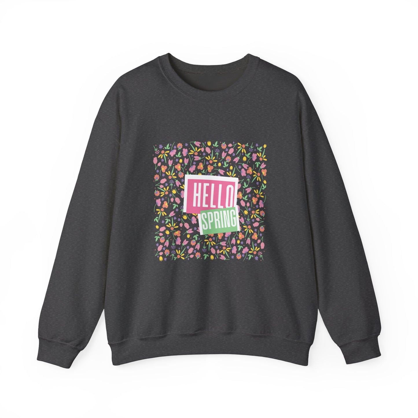 Hello Spring Floral Crewneck Sweatshirt, Spring Outfits, Gift for Her, Casual Layering, Birthday Gift, Nature Lover Apparel