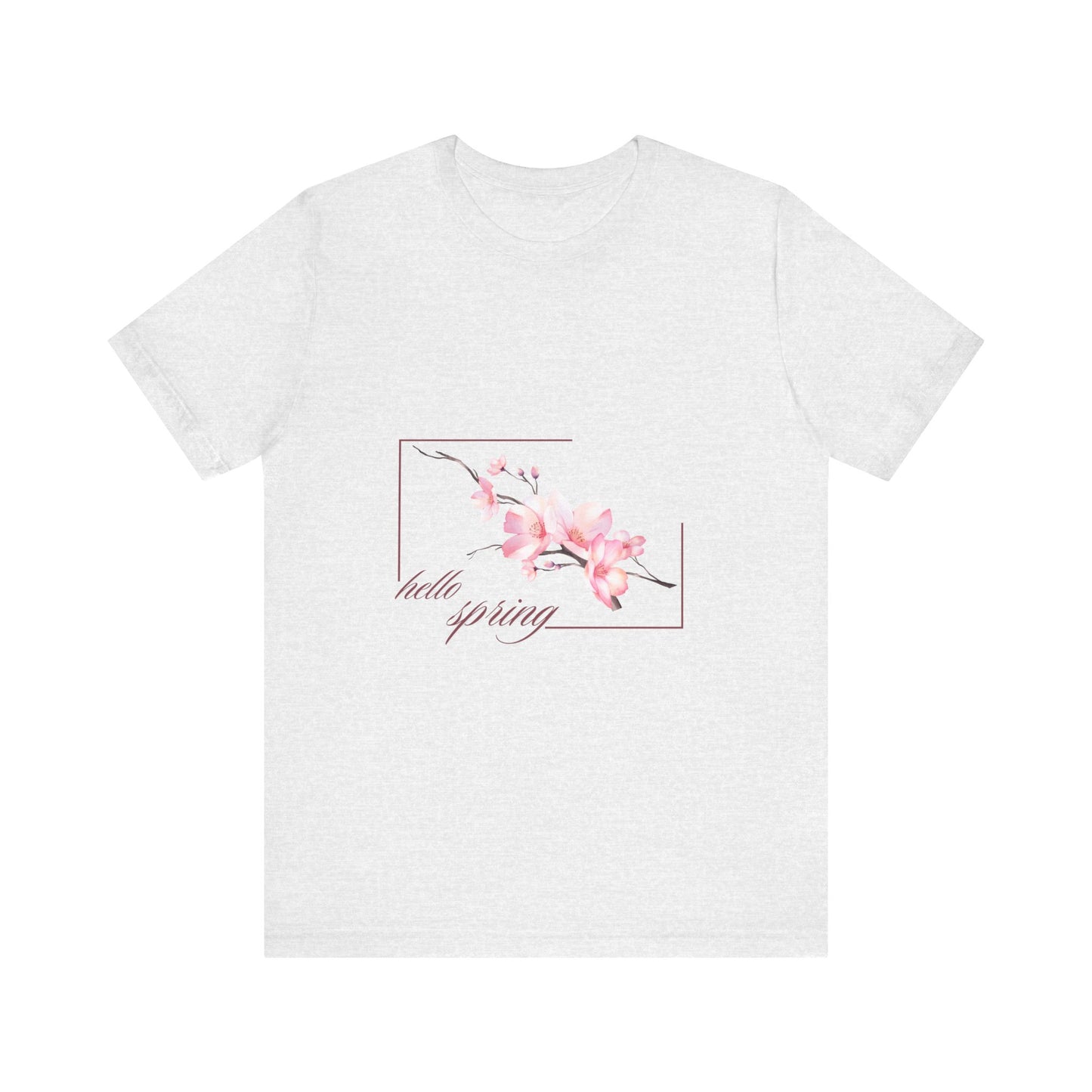Hello Spring Floral Tee, Unisex Tshirt, Crewneck Shirt, Botanical Spring Shirt, Floral Print Tee, Gift For Her, Birthday Gift, Perfectly