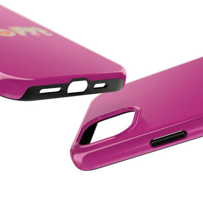 Tough Phone Cases, "Mom6"