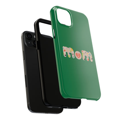 Tough Phone Cases, "Mom6" Green