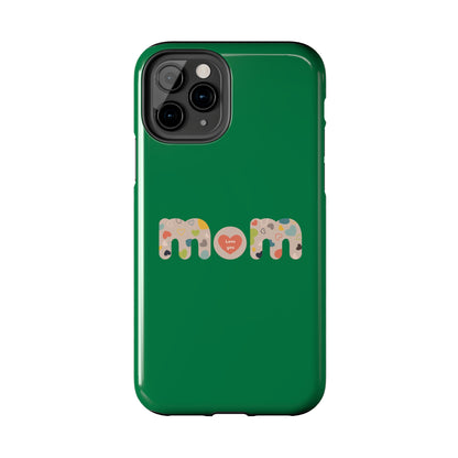 Tough Phone Cases, "Mom6" Green