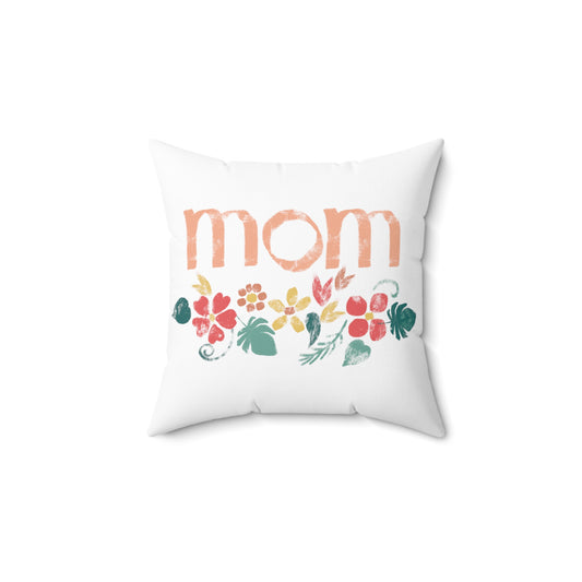 Spun Polyester Square Pillow, Model "Mom3"