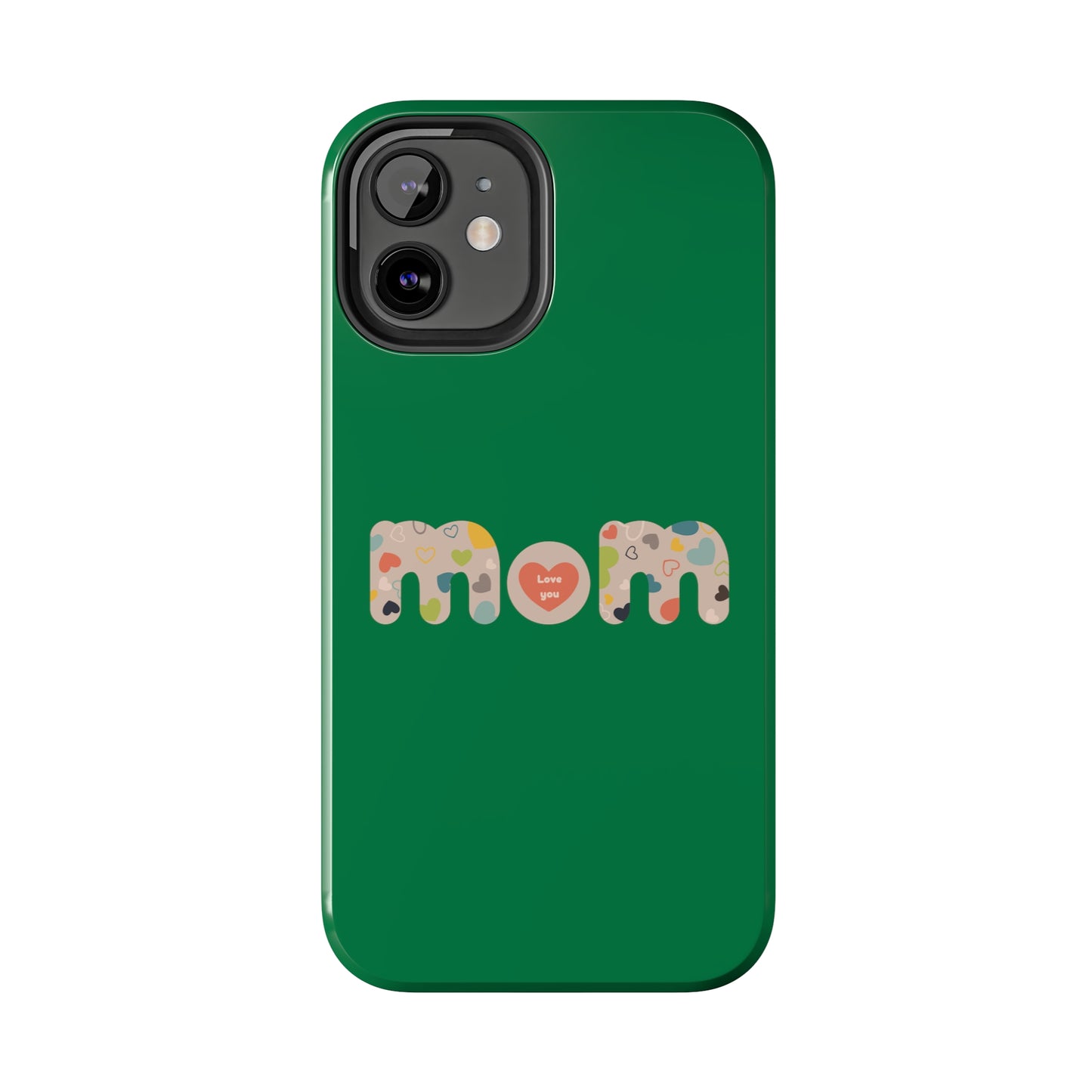 Tough Phone Cases, "Mom6" Green