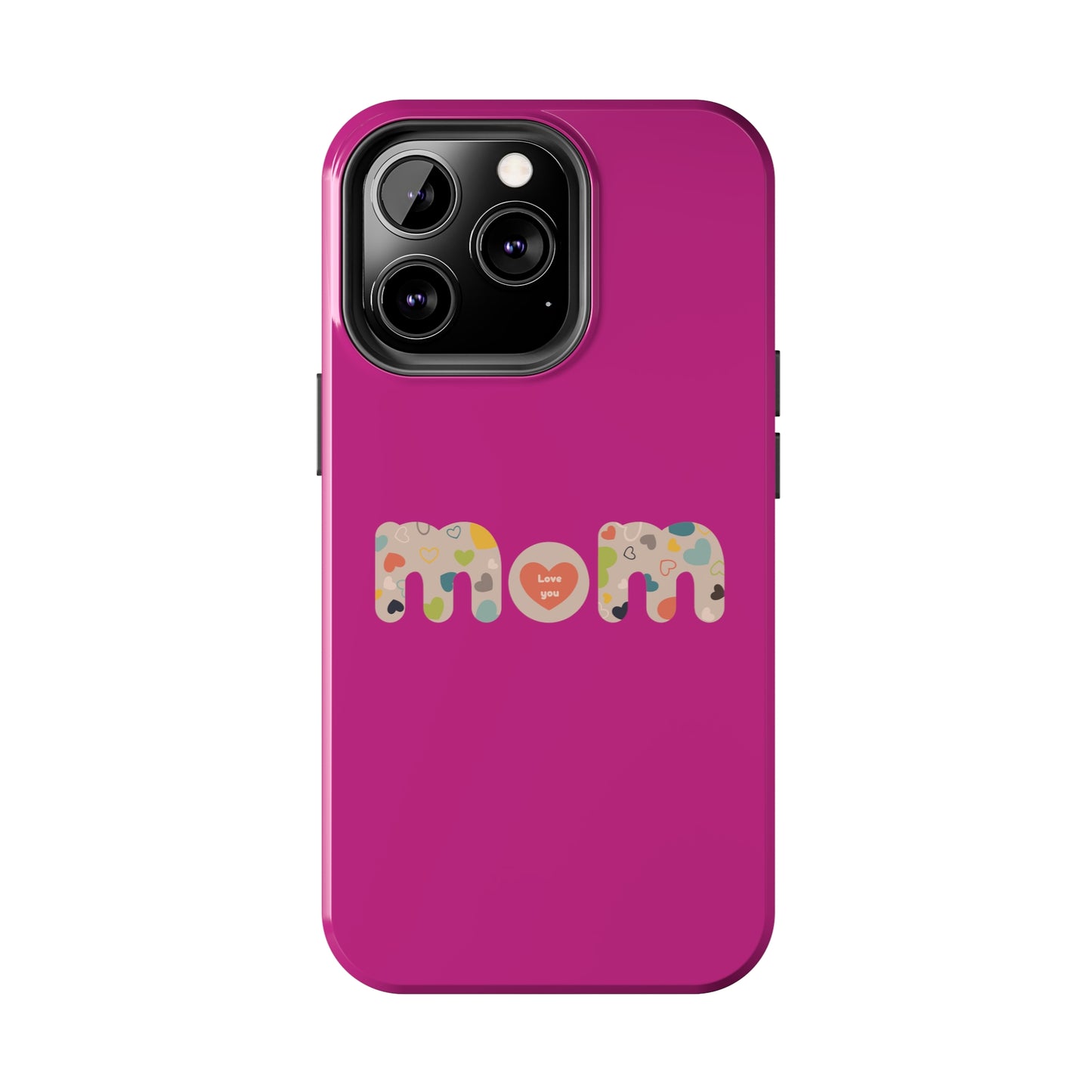 Tough Phone Cases, "Mom6"