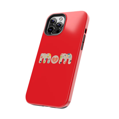 Tough Phone Cases, "Mom6" Red