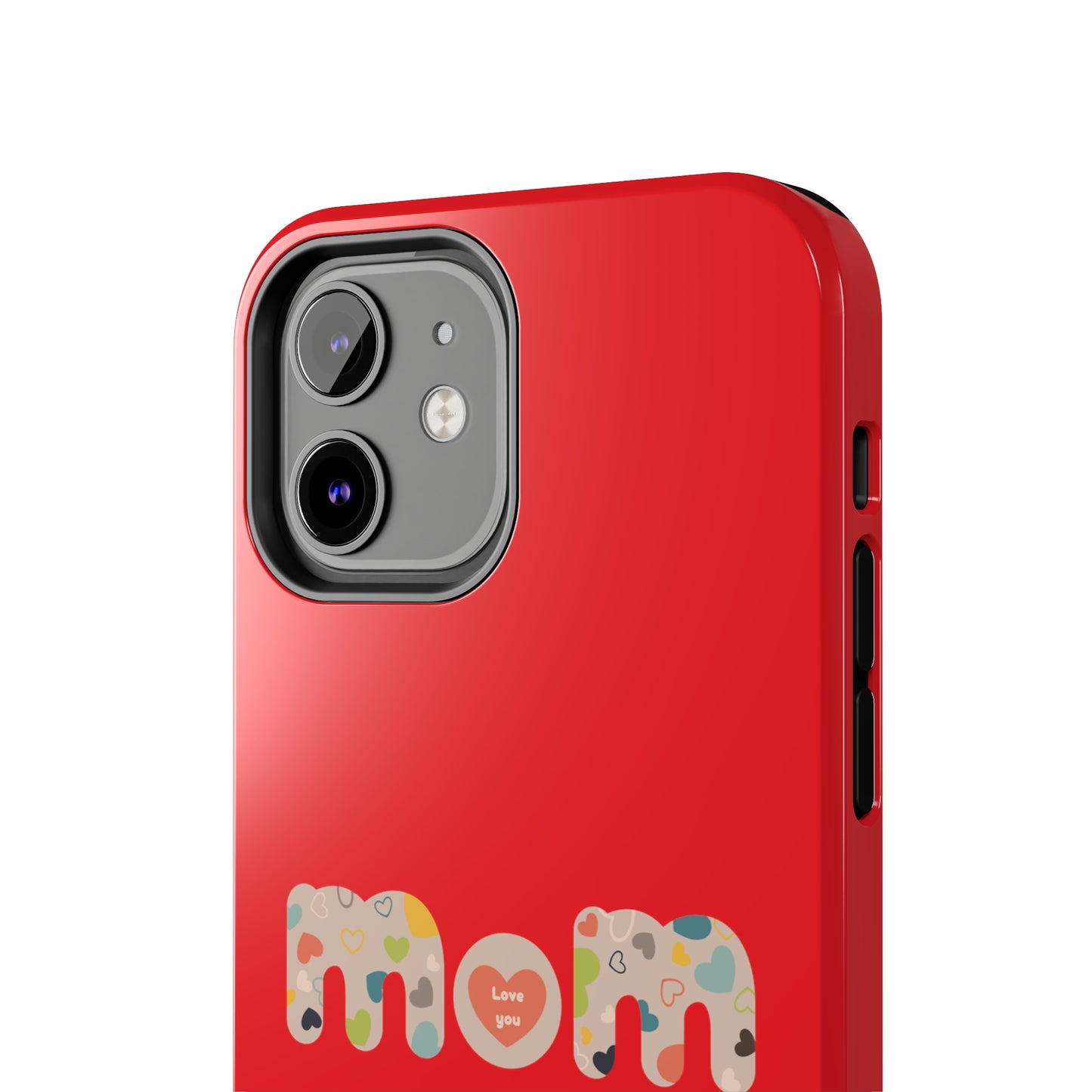 Tough Phone Cases, "Mom6" Red