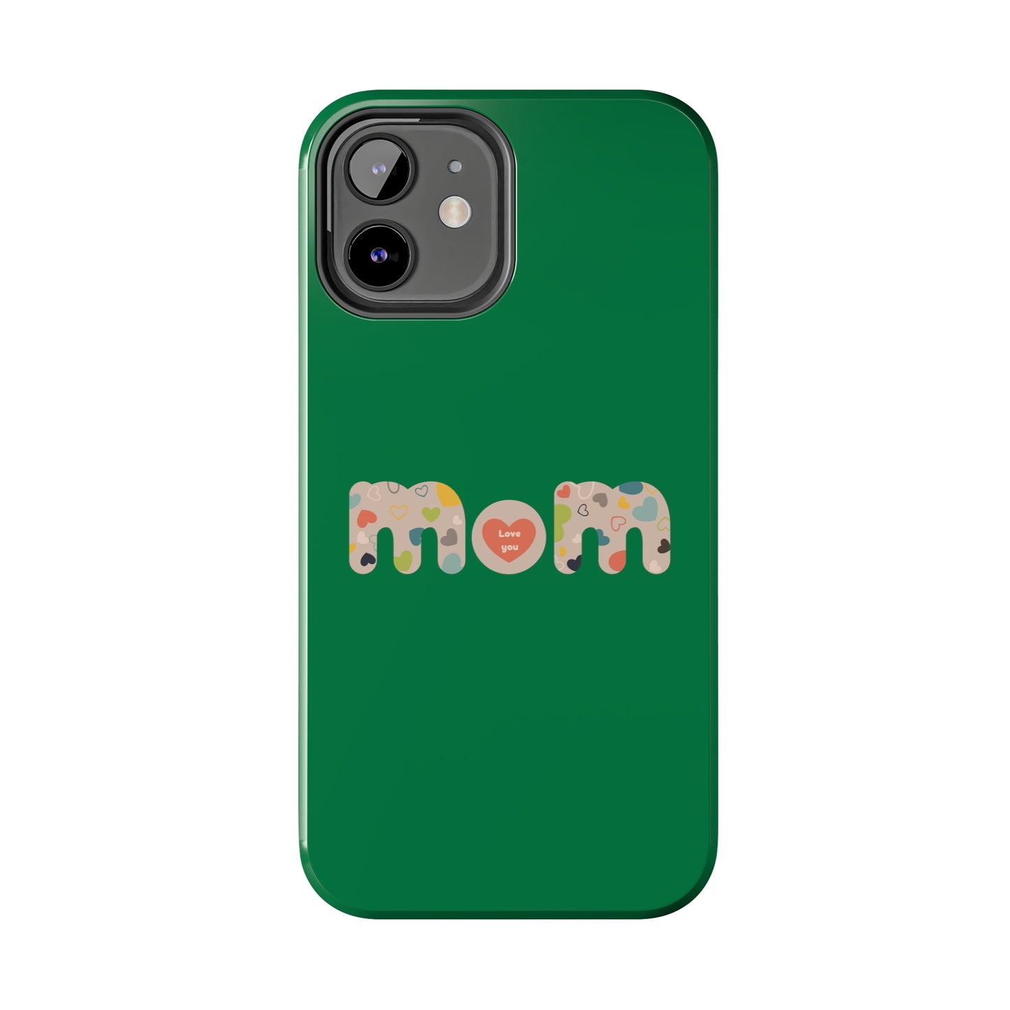 Tough Phone Cases, "Mom6" Green