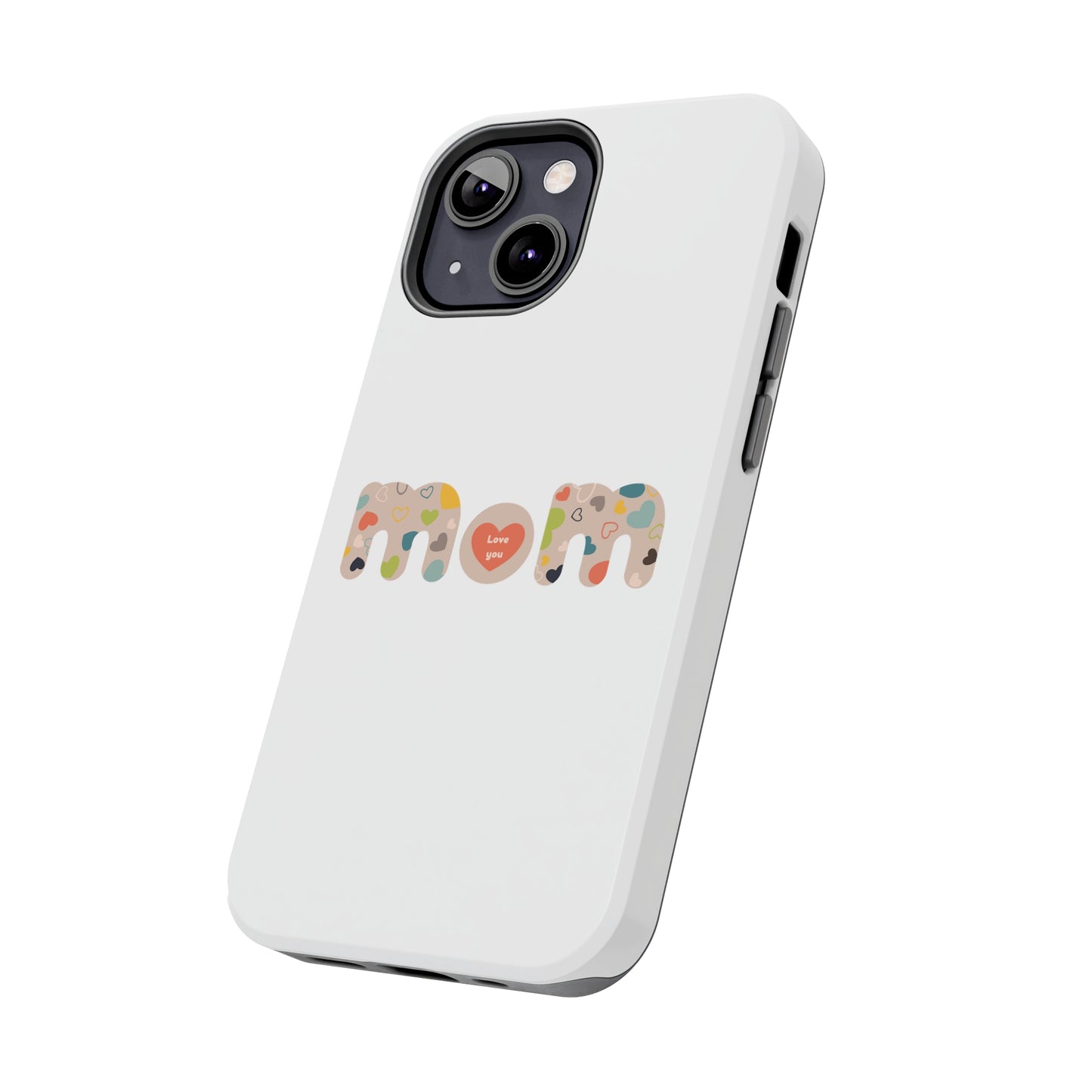 Tough Phone Cases, "Mom6"