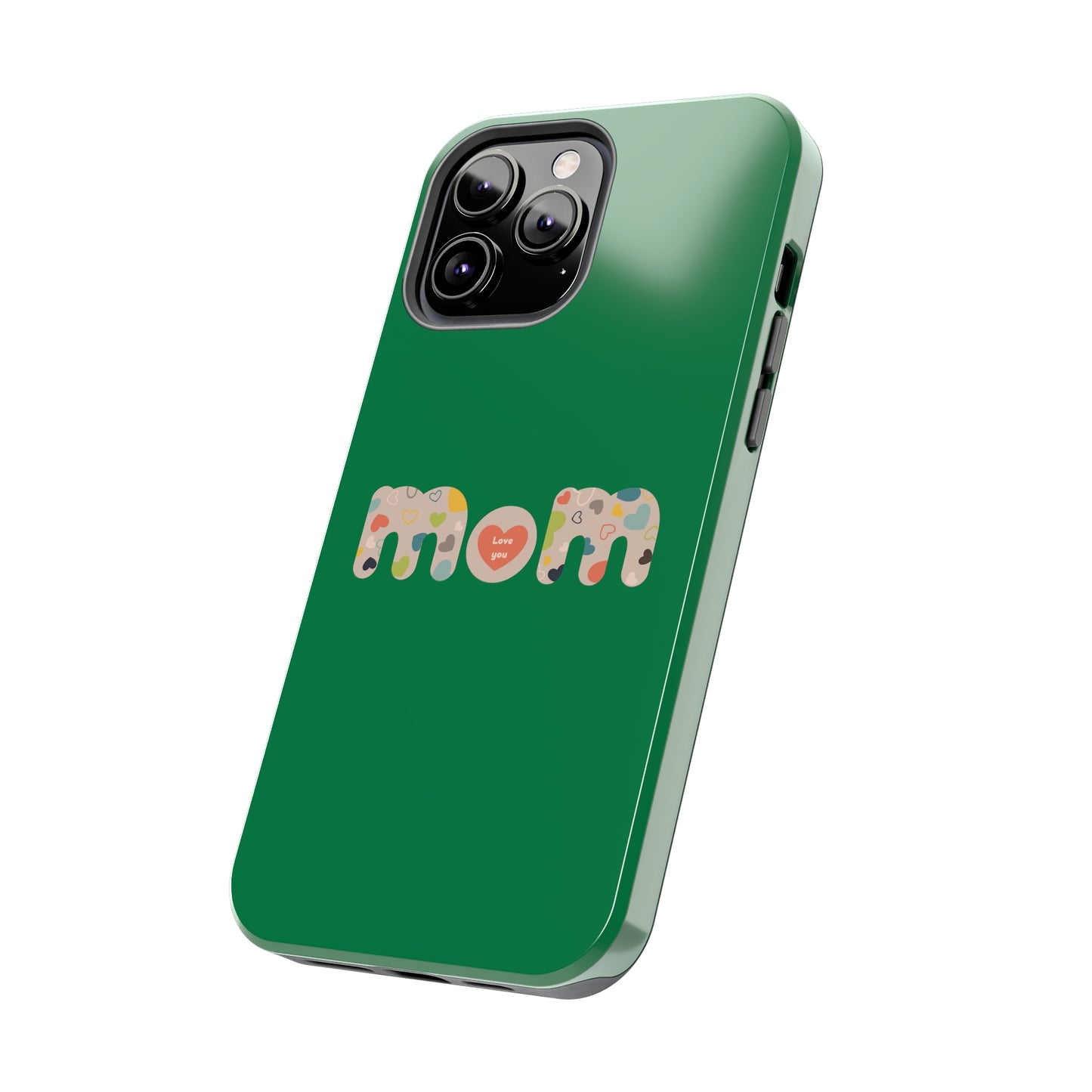 Tough Phone Cases, "Mom6" Green