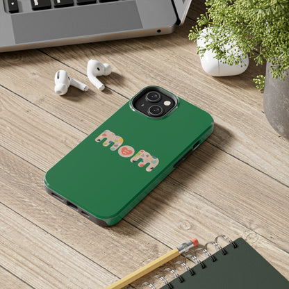 Tough Phone Cases, "Mom6" Green