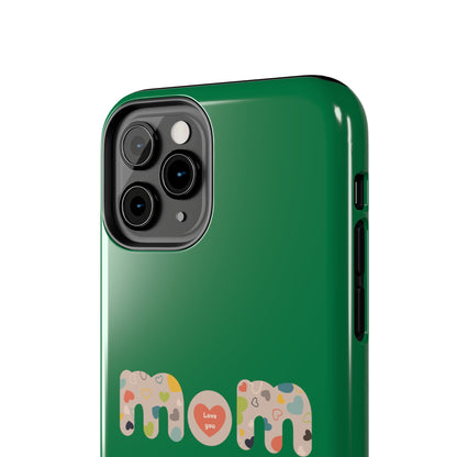 Tough Phone Cases, "Mom6" Green