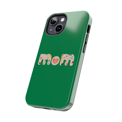 Tough Phone Cases, "Mom6" Green