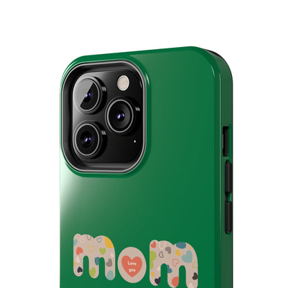 Tough Phone Cases, "Mom6" Green