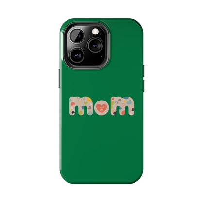 Tough Phone Cases, "Mom6" Green