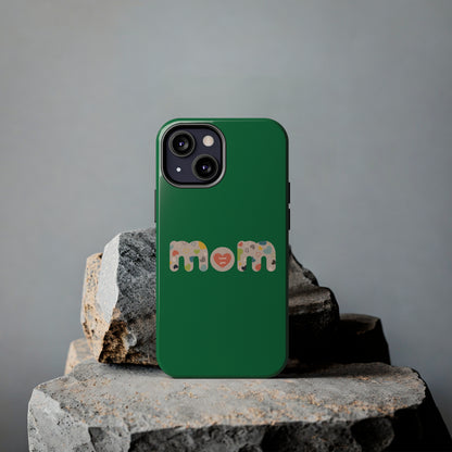 Tough Phone Cases, "Mom6" Green