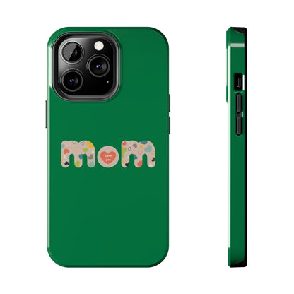 Tough Phone Cases, "Mom6" Green