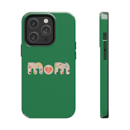 Tough Phone Cases, "Mom6" Green