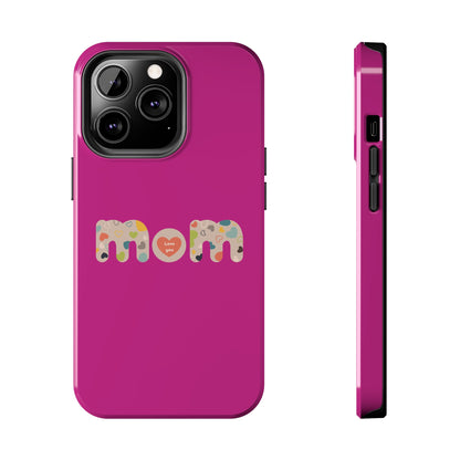 Tough Phone Cases, "Mom6"