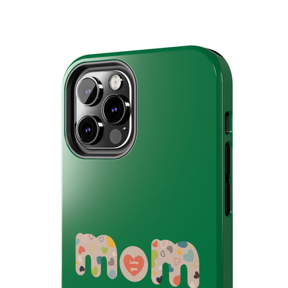 Tough Phone Cases, "Mom6" Green