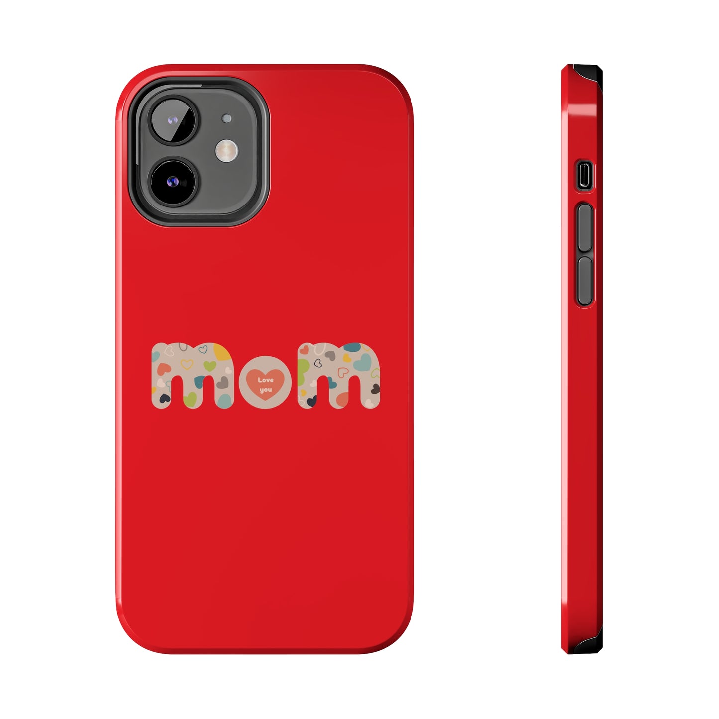 Tough Phone Cases, "Mom6" Red