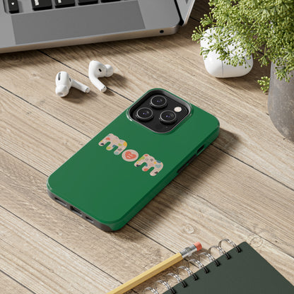 Tough Phone Cases, "Mom6" Green