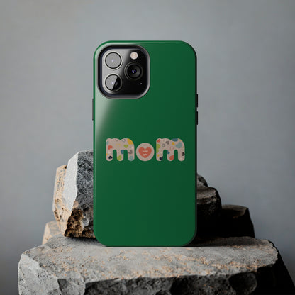 Tough Phone Cases, "Mom6" Green