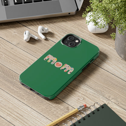 Tough Phone Cases, "Mom6" Green