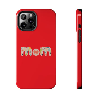 Tough Phone Cases, "Mom6" Red