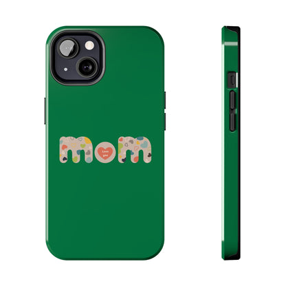 Tough Phone Cases, "Mom6" Green