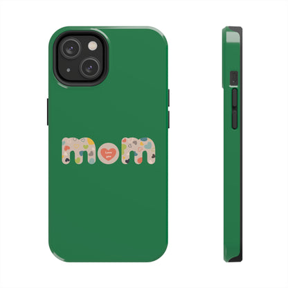 Tough Phone Cases, "Mom6" Green