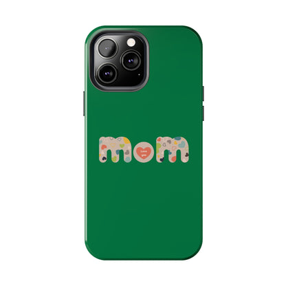 Tough Phone Cases, "Mom6" Green