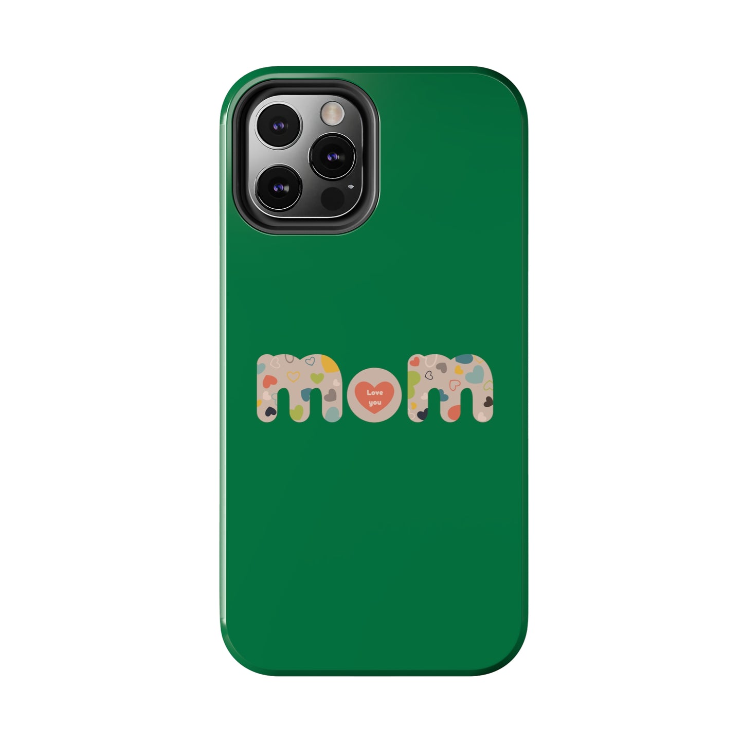 Tough Phone Cases, "Mom6" Green