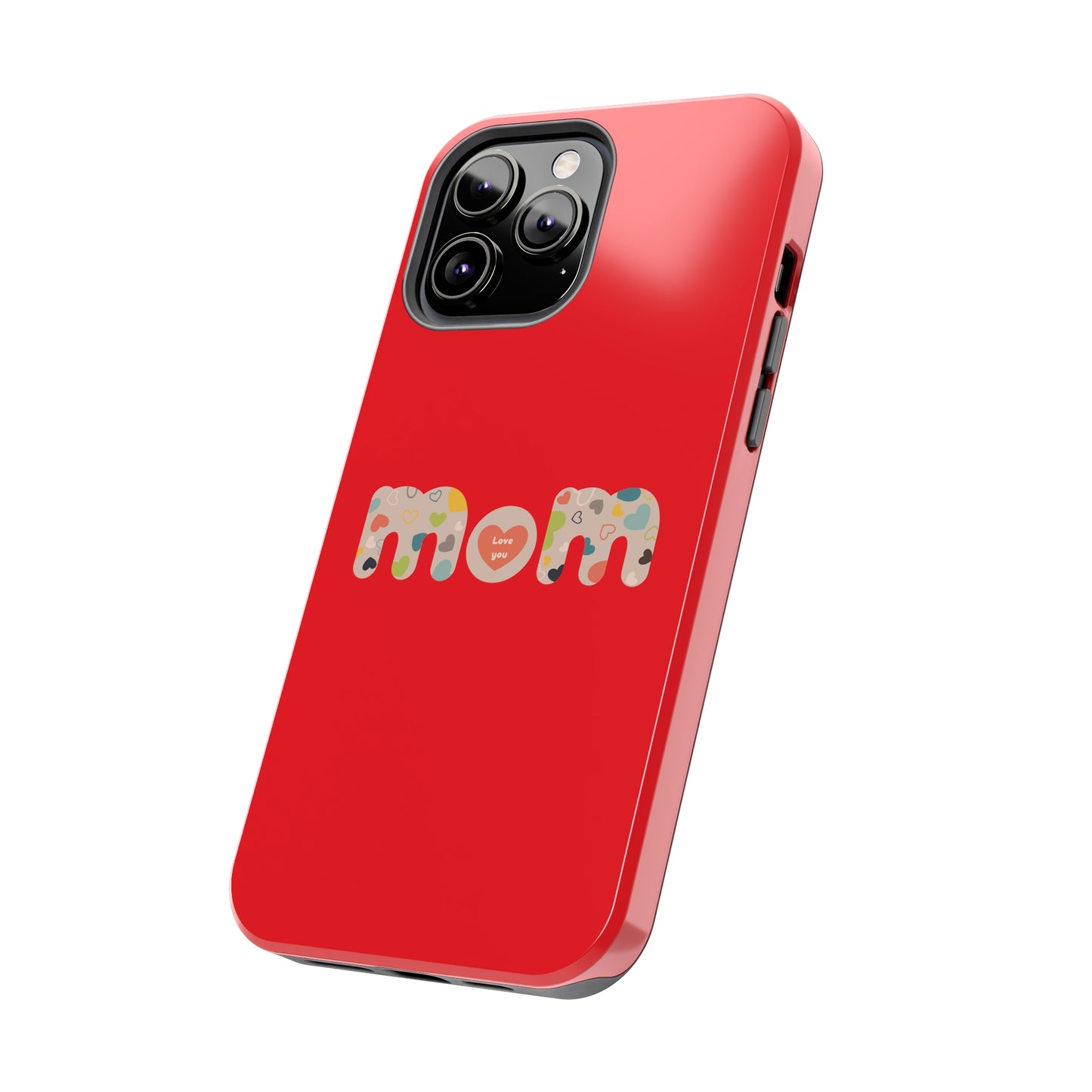 Tough Phone Cases, "Mom6" Red