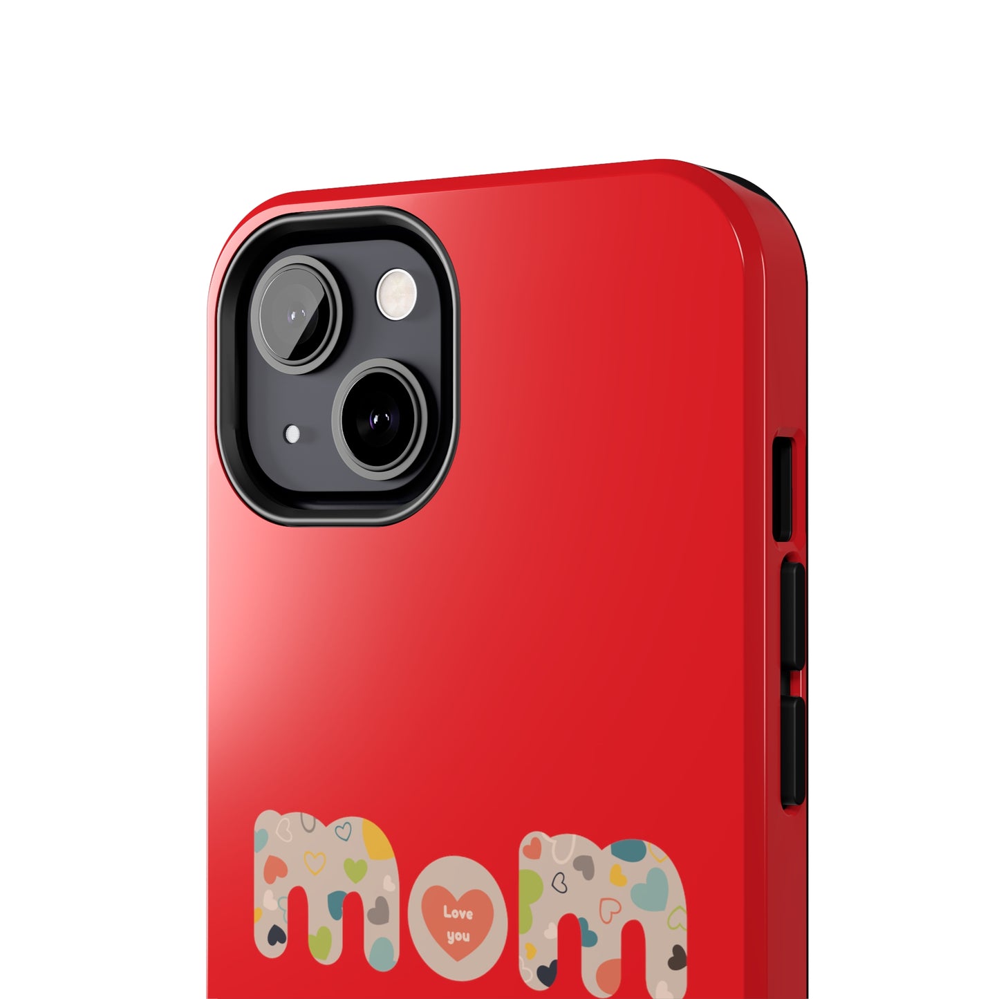 Tough Phone Cases, "Mom6" Red