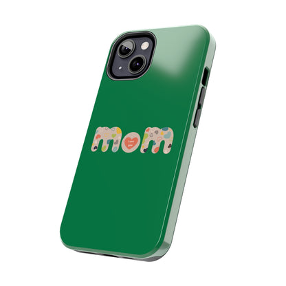 Tough Phone Cases, "Mom6" Green